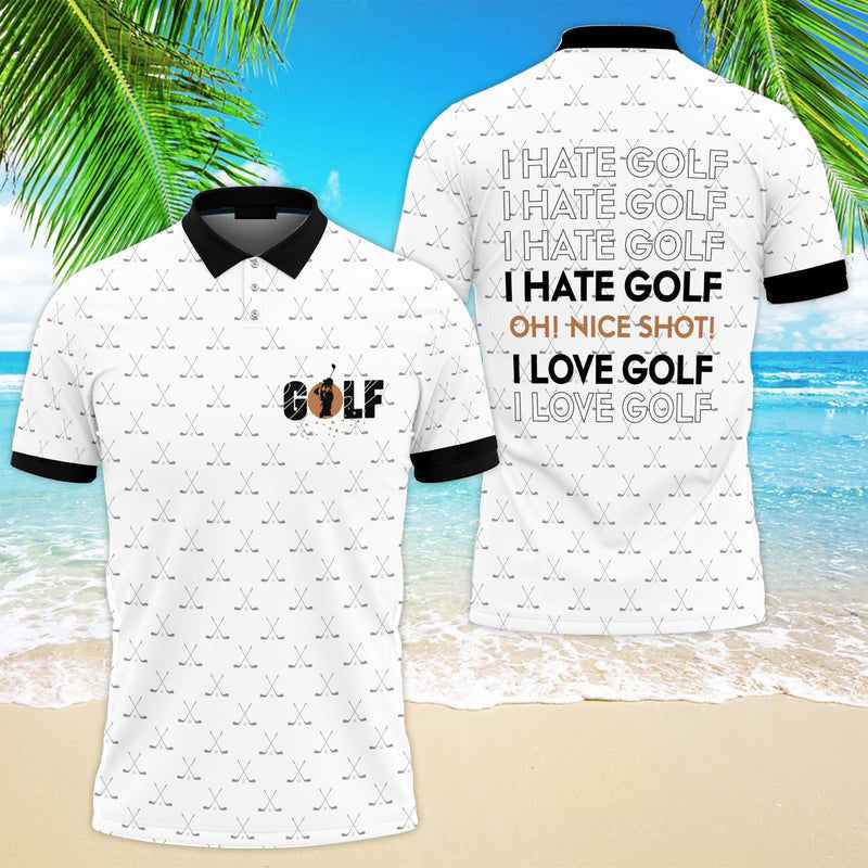 I Hate Golf Oh Nice Shot I Love Golf Polo Shirt For Men